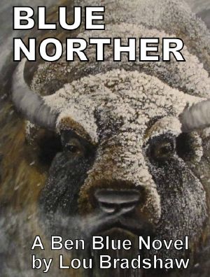 [Ben Blue 04] • Blue Norther